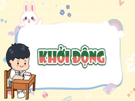 Bài giảng Tiếng Việt Lớp 5 (Kết nối tri thức) - Chủ đề 7: Tiếp bước cha ông - Bài 20: Đánh giá, chỉnh sửa đoạn văn nêu ý kiến tán thành một sự việc, hiện tượng