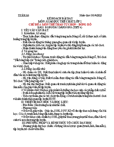 Kế hoạch bài dạy Giáo dục thể chất Lớp 2 (Kết nối tri thức) - Tuần 30 - Chủ đề 4: Môn thể tự chọn Bóng rổ - Bài 2 + Bài 3 - Năm học 2024-2025 - Lê Duy Hoàn