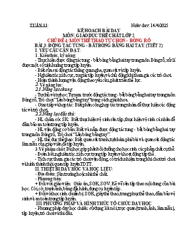 Kế hoạch bài dạy Giáo dục thể chất Lớp 2 (Kết nối tri thức) - Tuần 31 - Chủ đề 4: Môn thể tự chọn Bóng rổ - Bài 3 - Năm học 2024-2025 - Lê Duy Hoàn