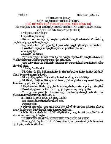 Kế hoạch bài dạy Giáo dục thể chất Lớp 4 (Kết nối tri thức) - Tuần 31 - Chủ đề: Môn thể tự chọn Bóng rổ - Bài 2+3 - Năm học 2024-2025 - Lê Duy Hoàn