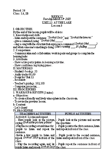 Kế hoạch bài dạy Tiếng Anh Lớp 1 - Tuần 27. Unit 12: At the lake - Lesson 3. Period 26 - Năm học 2024-2025 - Lê Thị Khang