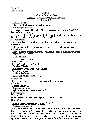 Kế hoạch bài dạy Tiếng Anh Lớp 1 - Tuần 31. Unit 15: In the football match - Lesson 1+2. Period 31 - Năm học 2024-2025 - Lê Thị Khang