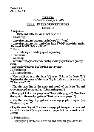 Kế hoạch bài dạy Tiếng Anh Lớp 2 - Tuần 19. Unit 9: In the grocery store - Lesson 1+2. Period 19 - Năm học 2024-2025 - Lê Thị Khang